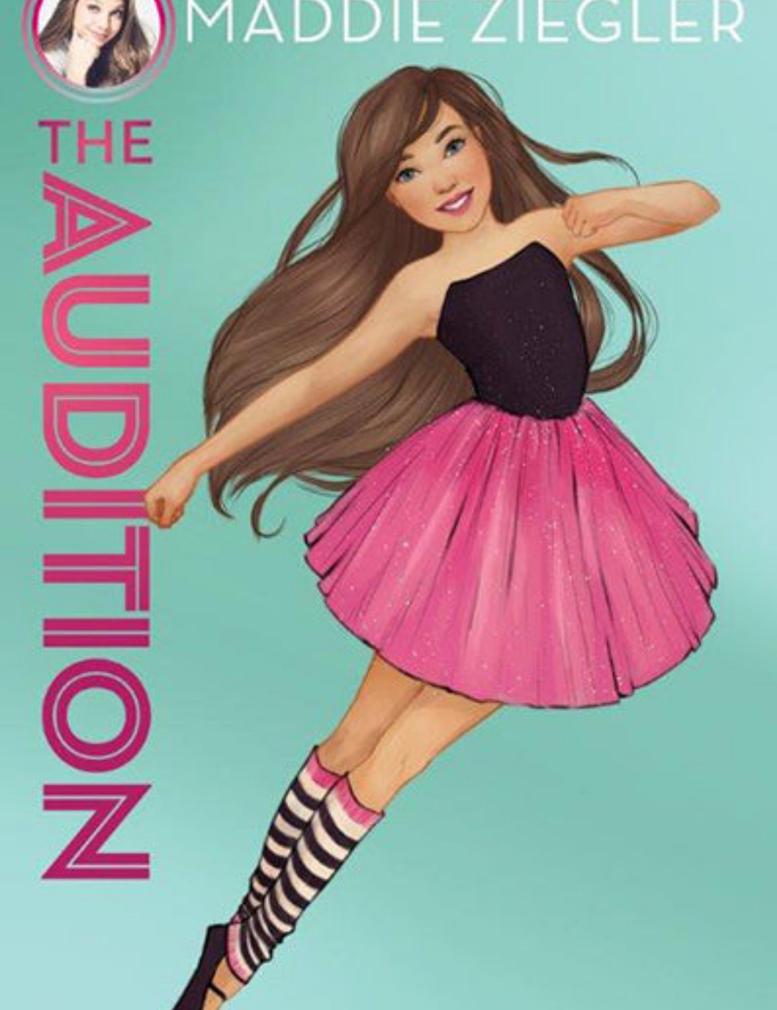 Book cover of 'The Audition' by Maddie Ziegler with a girl in a black top and pink skirt on a light blue background.