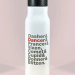 REINDEER NAMES STAINLESS STEEL BOTTLE