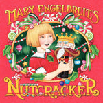 Illustrated cover art for Mary Engelbreit's Nutcracker, featuring a young girl in a red dress holding a nutcracker soldier against a festive holiday background with candy canes, holly, ornaments, and large decorative title text.